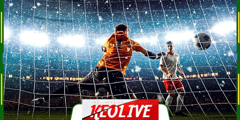 Những điều cần lưu ý khi tham gia Keolive bóng đá